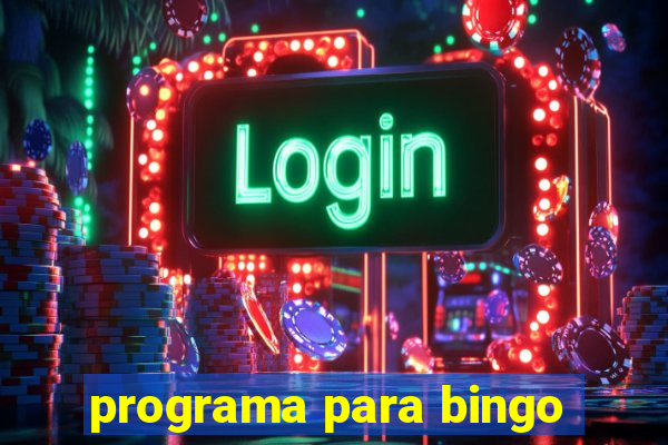 programa para bingo