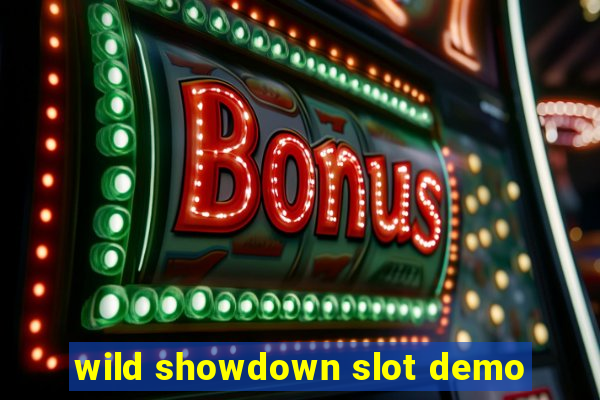 wild showdown slot demo