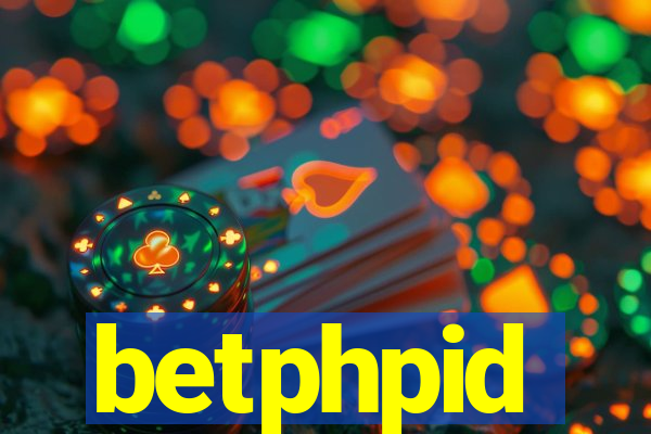 betphpid