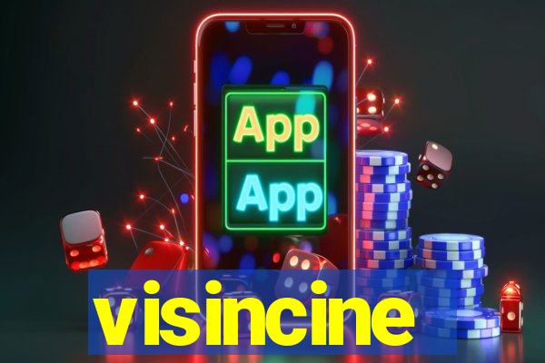 visincine