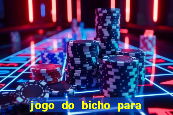 jogo do bicho para ganhar dinheiro