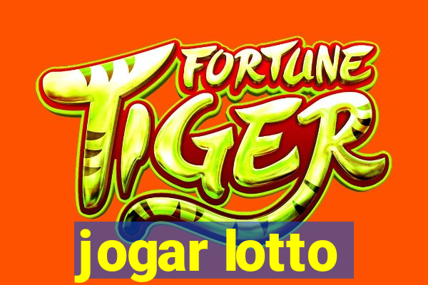 jogar lotto