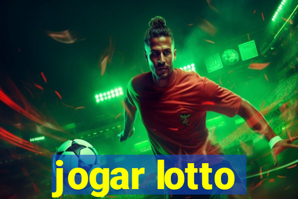 jogar lotto