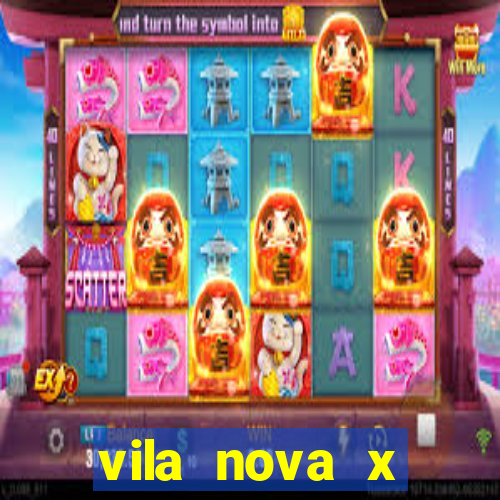 vila nova x mirassol palpite