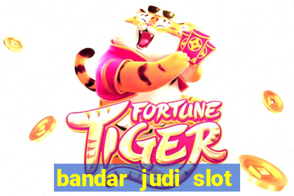 bandar judi slot online indonesia 2020