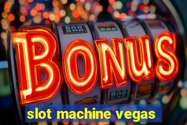 slot machine vegas