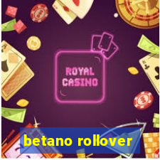 betano rollover