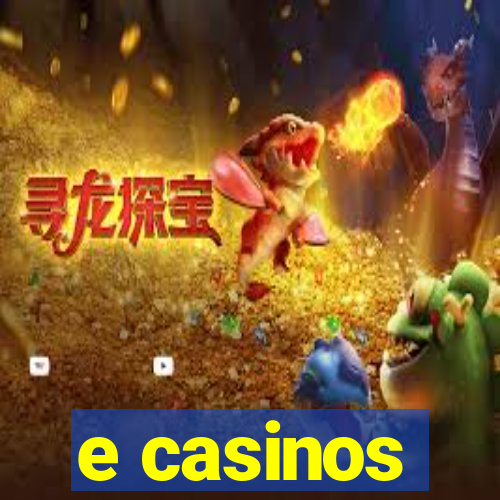 e casinos