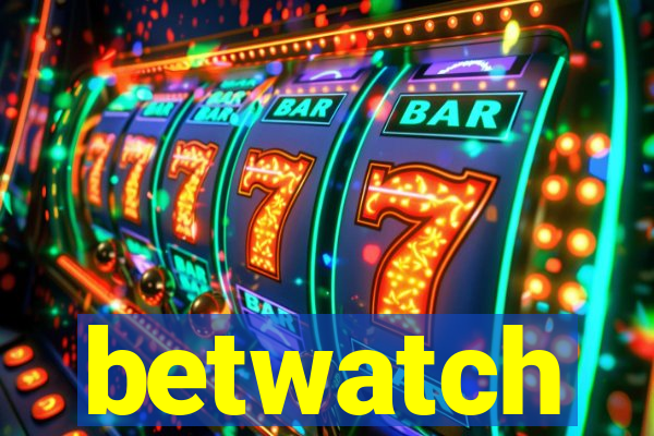 betwatch