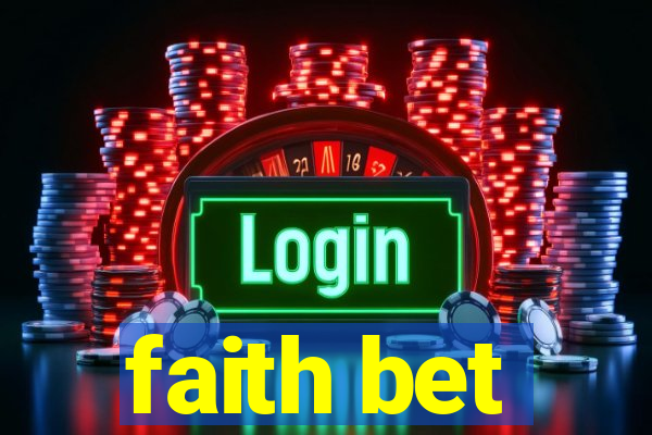 faith bet