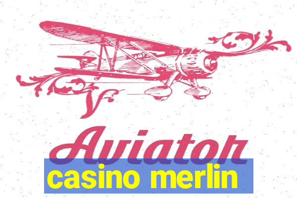 casino merlin