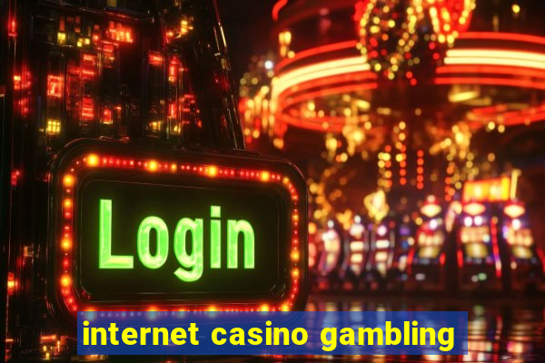 internet casino gambling