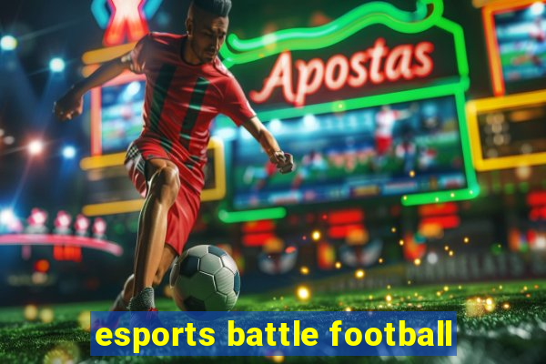 esports battle football