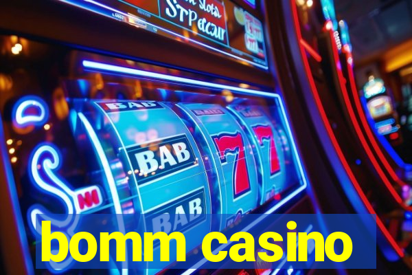 bomm casino