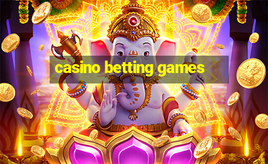 casino betting games