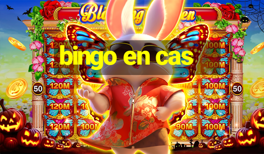 bingo en cas