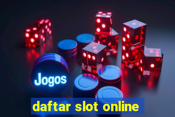 daftar slot online