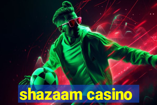 shazaam casino