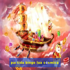 partida bingo lua cósmica