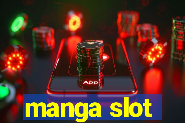 manga slot