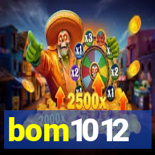 bom1012