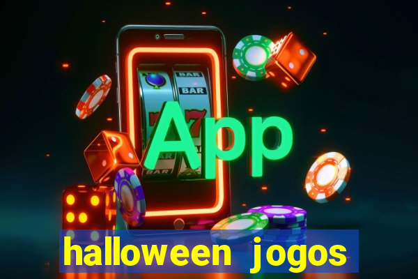 halloween jogos ca莽a niqueis