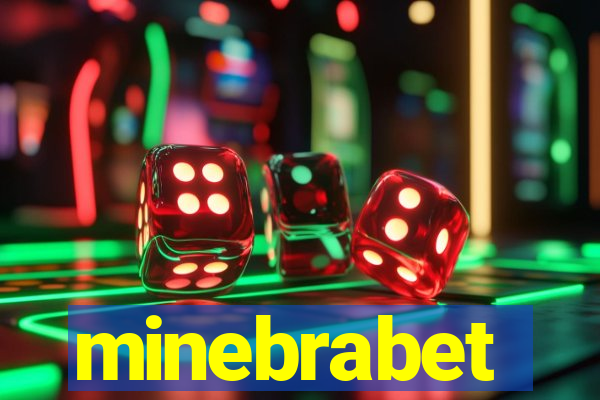 minebrabet