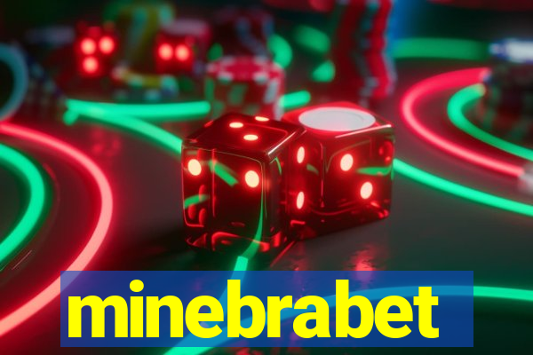 minebrabet