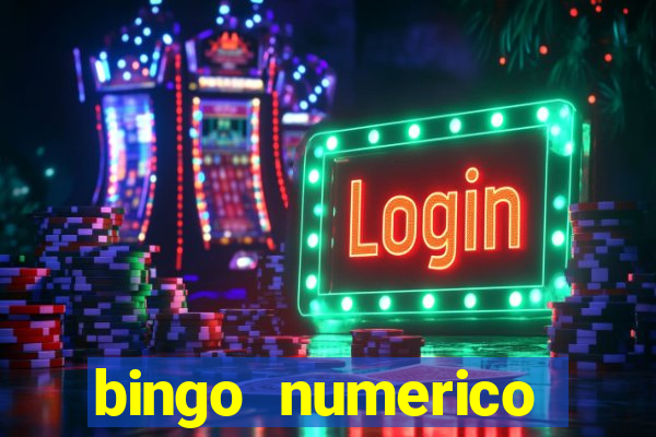 bingo numerico educa??o infantil