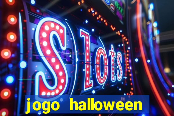 jogo halloween ca莽a niquel gratis