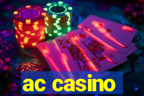 ac casino