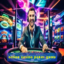 online casino poker game