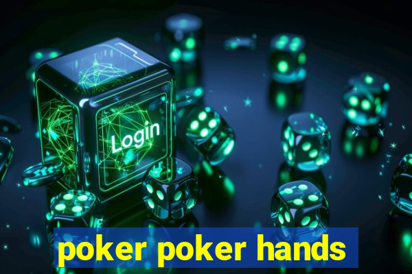 poker poker hands