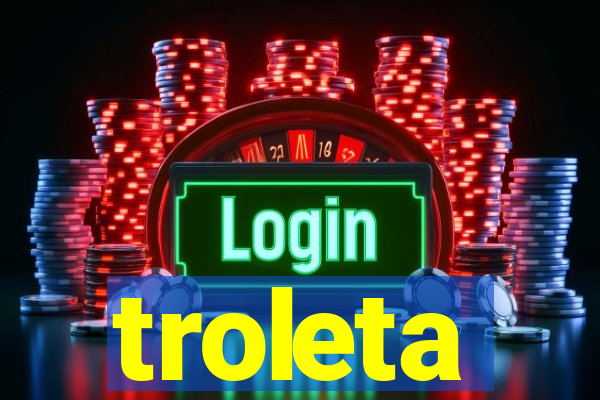 troleta