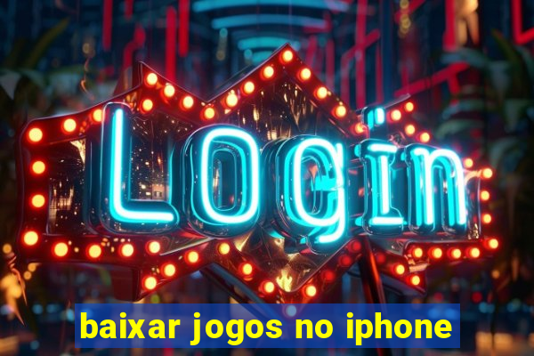 baixar jogos no iphone