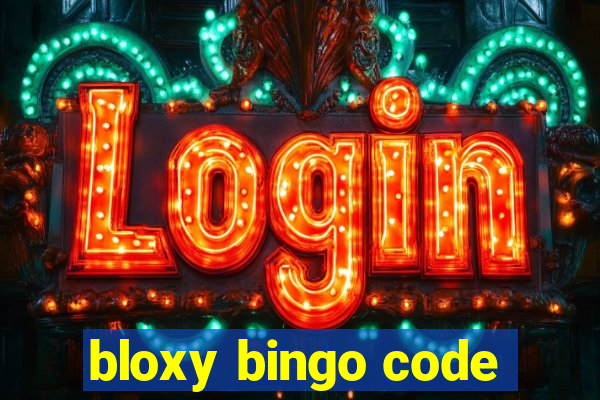 bloxy bingo code