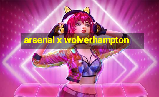 arsenal x wolverhampton