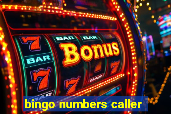 bingo numbers caller