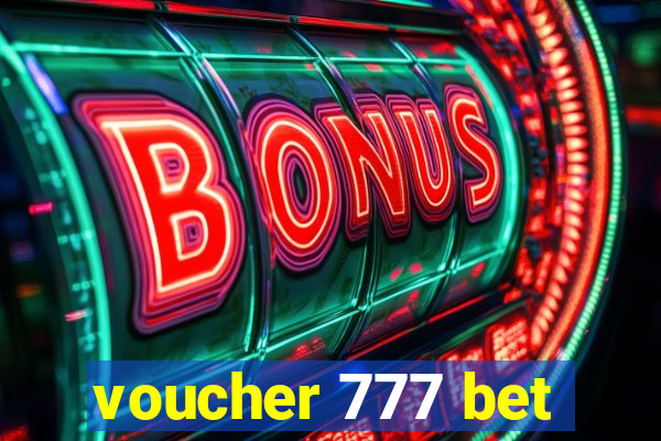 voucher 777 bet