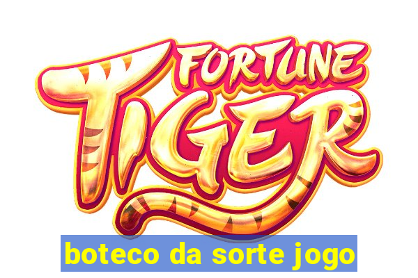 boteco da sorte jogo