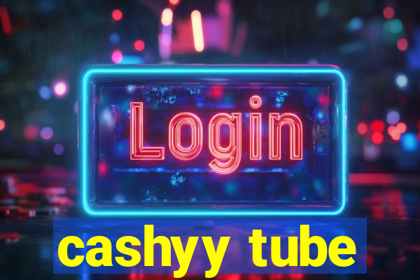 cashyy tube