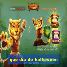 que dia do halloween