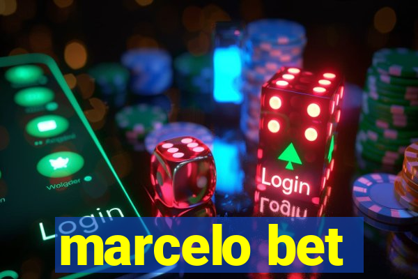 marcelo bet