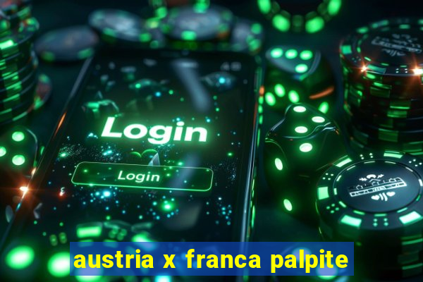 austria x franca palpite