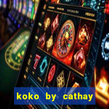 koko by cathay united bank