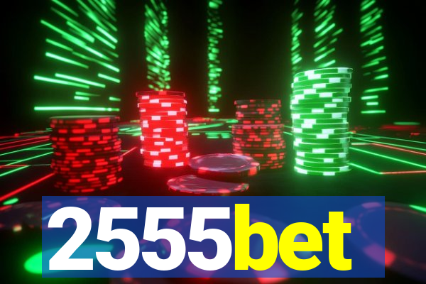 2555bet