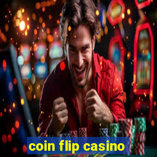 coin flip casino