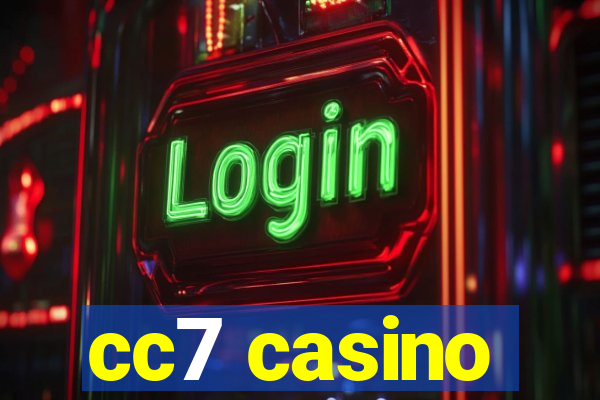 cc7 casino