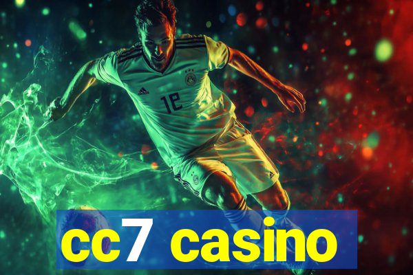 cc7 casino