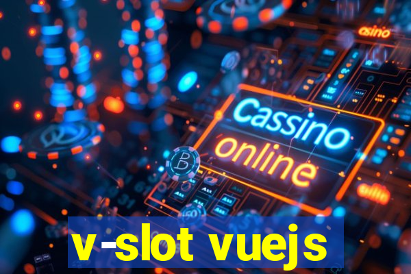 v-slot vuejs